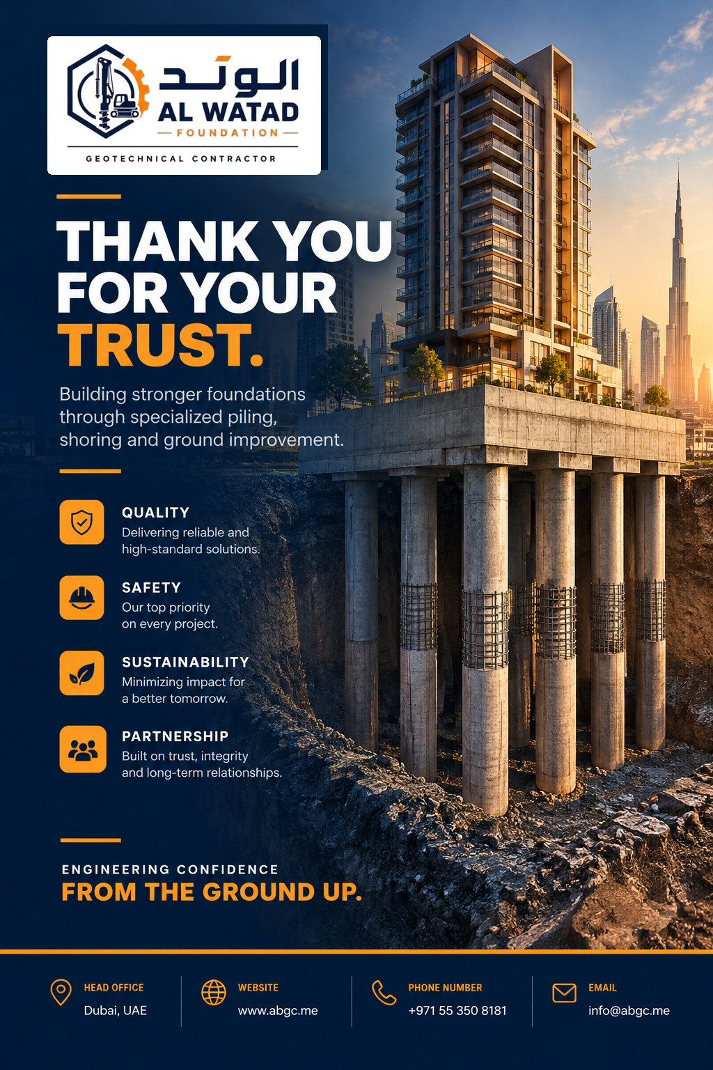 Thank you for your trust. Building stronger foundations: a high-rise building supported by deep foundation piles, with Al Watad contact details.
